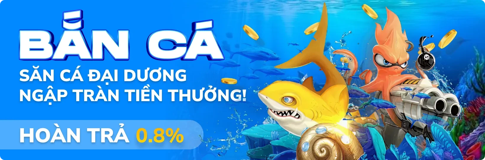 TA88  Săn Cá Thả Ga - Hoàn Trả 0.8% Không Giới Hạn
